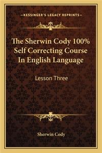 Sherwin Cody 100% Self Correcting Course in English Language