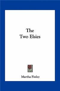 The Two Elsies