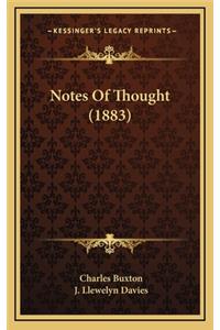 Notes of Thought (1883)