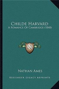 Childe Harvard