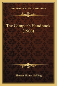 The Camper's Handbook (1908)