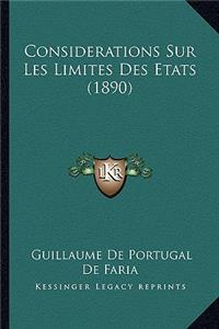 Considerations Sur Les Limites Des Etats (1890)