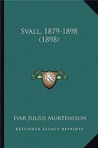 Svall, 1879-1898 (1898)