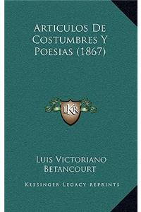Articulos De Costumbres Y Poesias (1867)