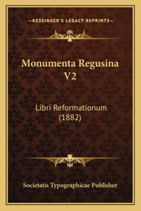 Monumenta Regusina V2