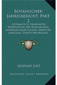 Botanischer Jahresbericht, Part 2