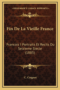 Fin De La Vieille France