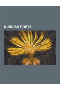 Kurdish Poets: Abdulla Goran, Abdulla Pashew, Abdul Karim Mudarris, Abdurrahman Sharafkandi, Abolqasem Lahouti, Ahmade Bate, Ahmad Ha