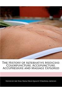 The History of Alternative Medicine