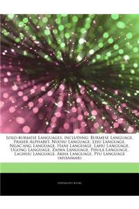 Articles on Lolo-Burmese Languages, Including: Burmese Language, Fraser Alphabet, Nuosu Language, Lisu Language, Ngac'ang Language, Hani Language, Lah