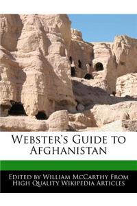 Webster's Guide to Afghanistan