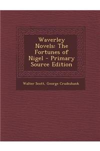 Waverley Novels: The Fortunes of Nigel