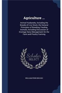 Agriculture ...