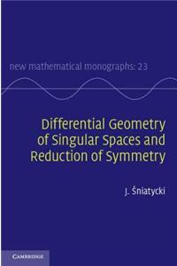Differential Geometry of Singular Spaces and Reduction of Symmetry