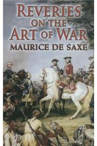 Reveries on the Art of War