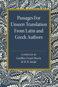 Passages for Unseen Translation from Latin and Greek Authors
