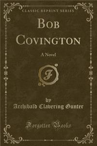 Bob Covington