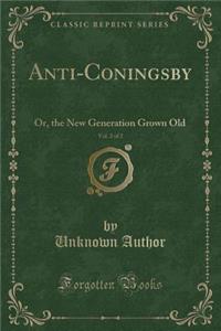 Anti-Coningsby, Vol. 2 of 2