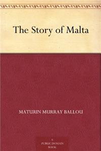 THE STORY OF MALTA