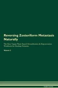 Reversing Zosteriform Metastasis