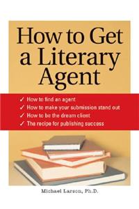 How to Get a Literary Agent