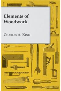 Elements of Woodwork