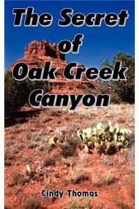 Secret of Oak Creek Canyon