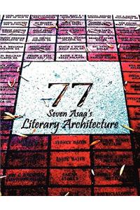 Seven Asaa's Literary Architecture