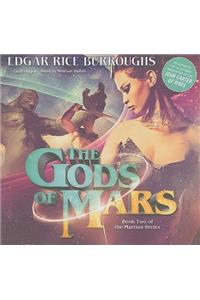 The Gods of Mars Lib/E