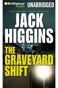 The Graveyard Shift