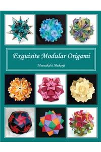 Exquisite Modular Origami