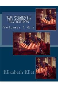Women of The American Revolution Volumes 1 & 2
