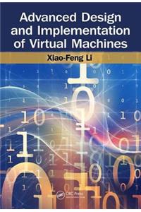 Advanced Design and Implementation of Virtual Machines