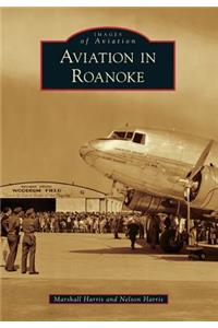 Aviation in Roanoke