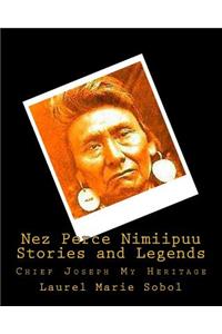 Nez Perce Nimiipuu Stories and Legends