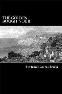Golden Bough Vol II