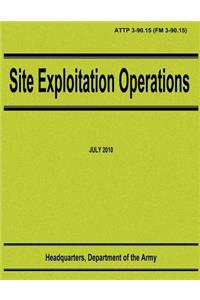 Site Exploitation Operations (ATTP 3-90.15 / FM 3-90.15)