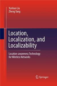Location, Localization, and Localizability
