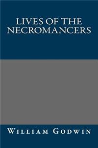Lives of the Necromancers