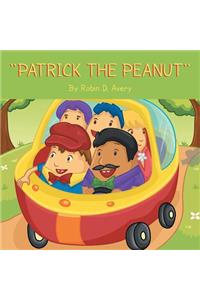 ''Patrick the Peanut''