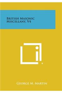 British Masonic Miscellany, V4