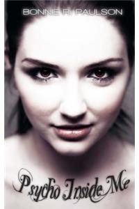 Psycho Inside Me