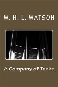 A Company of Tanks