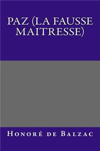 Paz (La Fausse Maitresse)