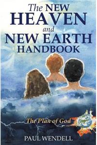 The New Heaven and New Earth Handbook