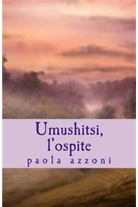 UMUSHITSI - l'ospite