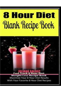 8 Hour Diet Blank Recipe Book