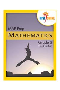 Rise & Shine MAP Prep Grade 3 Mathematics