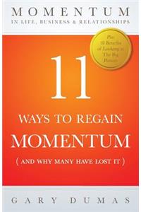 11 Ways To Regain Momentum