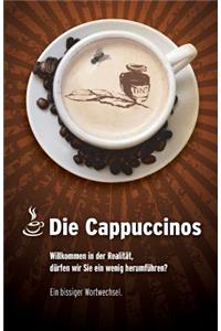 Die Cappuccinos